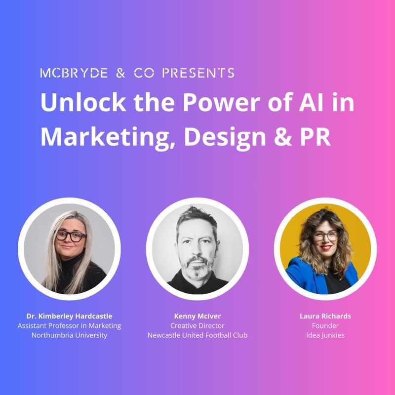 McBryde & Co Event: Unlock the Power of AI in Marketing, Design & PR